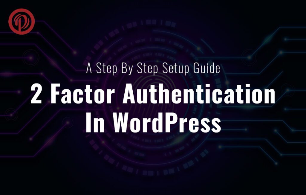 WordPress Two-Factor Authentication
