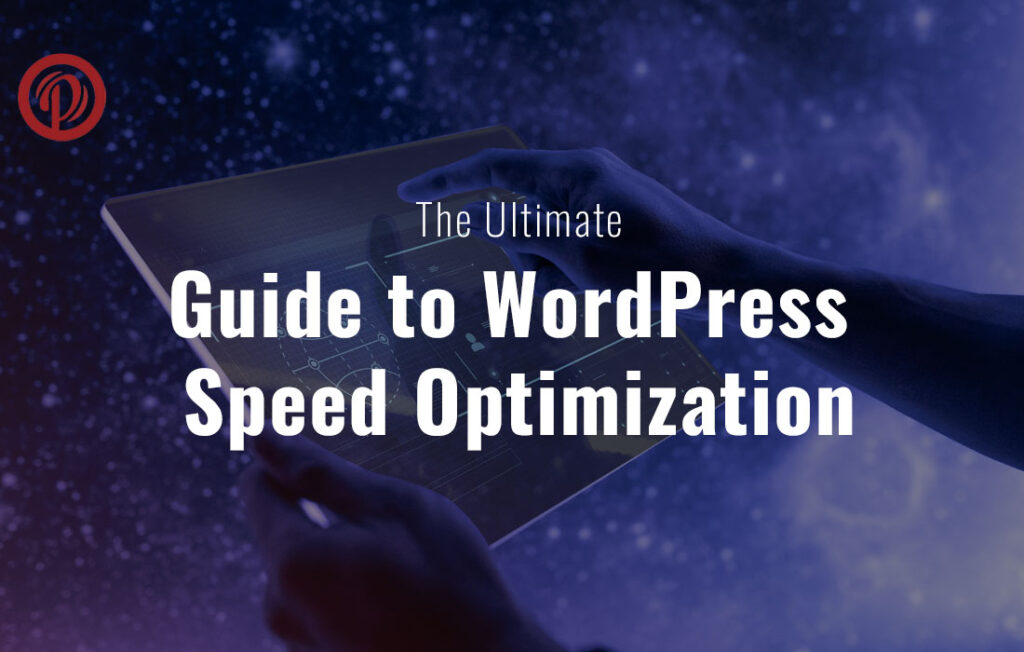 Guide for WordPress Speed Optimization