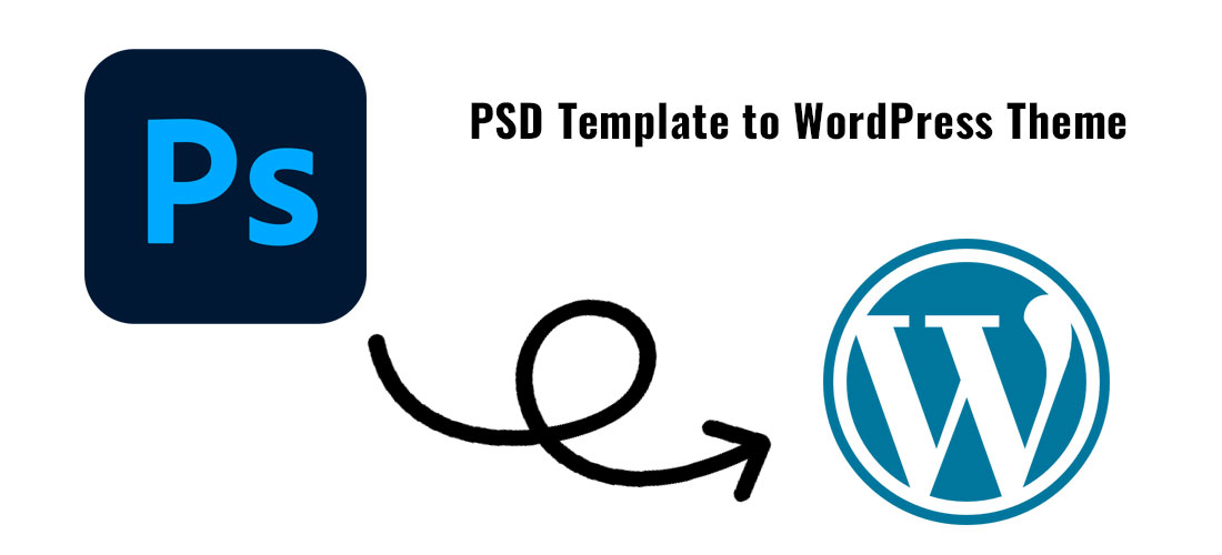 PSD to WordPress Conversion